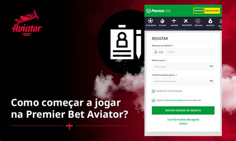 Como se Registrar e Começar a Jogar Aviator na Premier Bet.